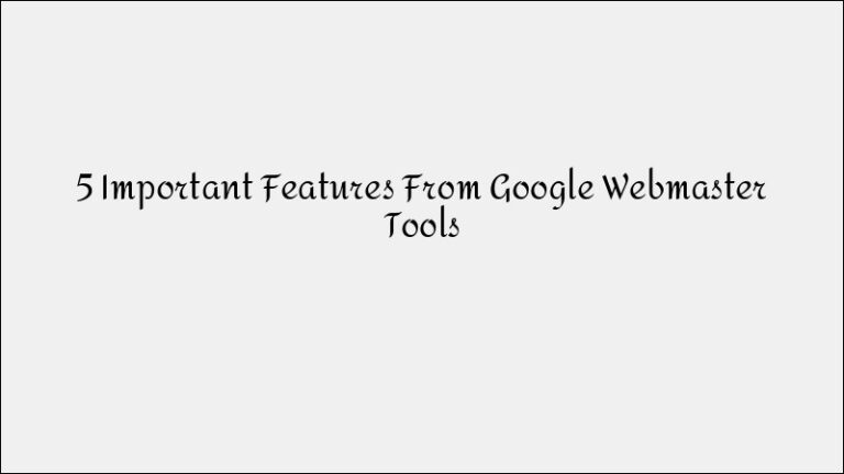 5 Must-Know Features of Google Search Console for SEO