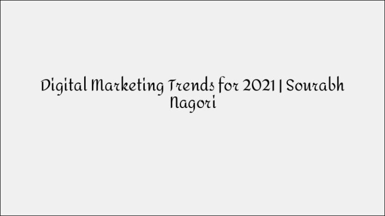 Top Digital Marketing Trends for 2021