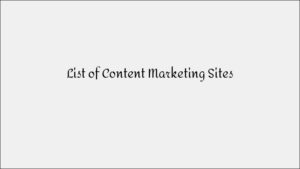 Top Content Marketing Websites to Submit Articles