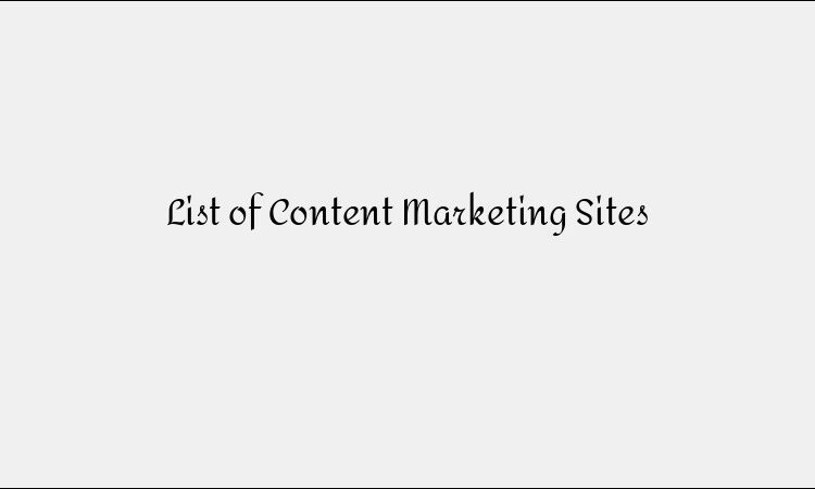 List of Content Marketing Sites