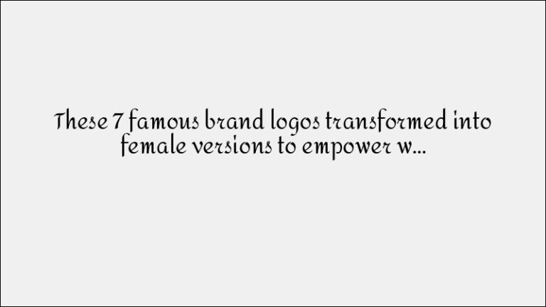 Famous Brand Logos Transformed – Female Empowerment Versions