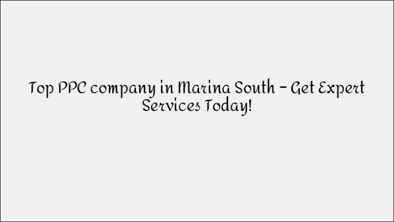 Best SEO Company in Serangoon: Custom Search Optimization Services