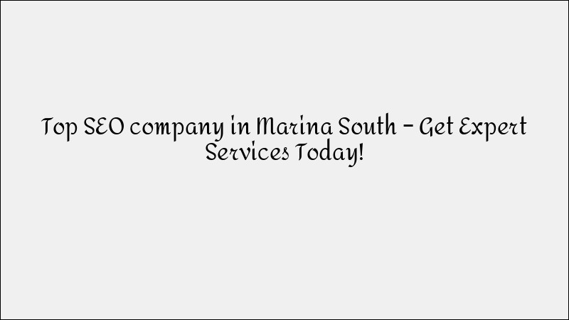 Leading SEO Company in Seletar: Custom Search Optimization Services