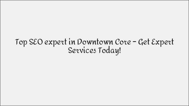 Award-Winning SEO Company in Bedok – Increase Website Visibility