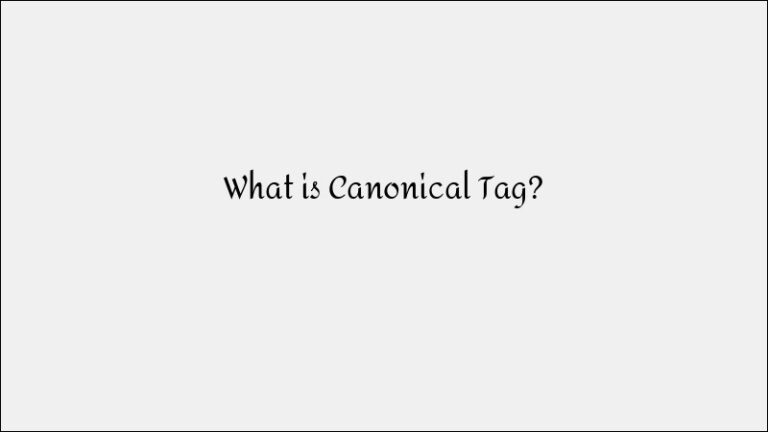 What Is a Canonical Tag? SEO Best Practices